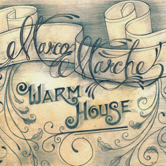 MarcoMarche - Warm House