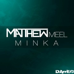 Minka (Extended Mix)