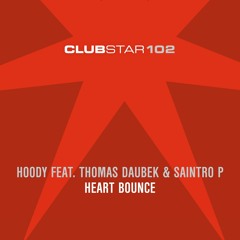 Hoody feat. Thomas Daubek & Saintro P - Heart Bounce (Soultekk Funk'O'matic Mix)