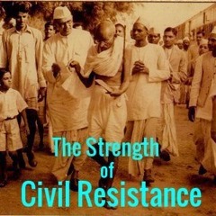 The Strength of Civil Resistance