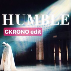 Kendrick Lamar - Humble (CKRONO edit)