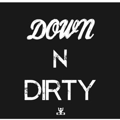 MIKEY - D - DOWN N' DIRTY MIX
