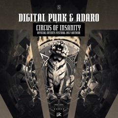 Digital Punk & Adaro - Circus Of Insanity (Official Videoclip)