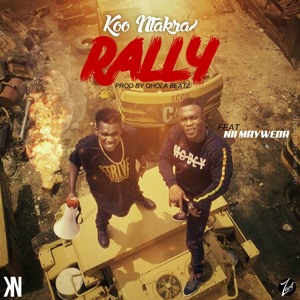 Rally feat. Nii MayWeda (Prod. By Qhola Beatz)