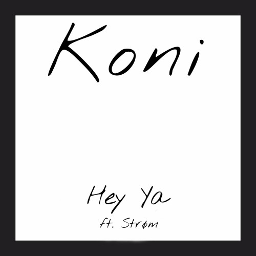 Outkast - Hey Ya (Koni ft. Stroem Remix)