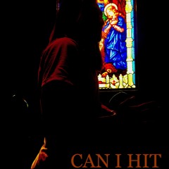 CAN i HiT [prod. EPiK]