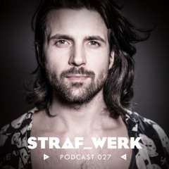Sidney Charles - STRAF_WERK - Podcast 027