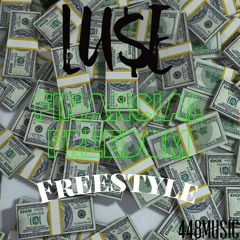 LU$E - FinancialFreedom Freestyle