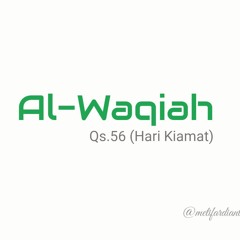 Al-Waqiah (Ust.Hanan Attaki)