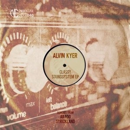 Alvin Kyer - Solving Problems (Orignal Mix)