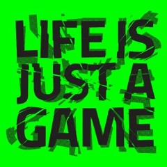 life is a game ❤‿❤