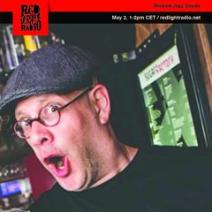 Wicked Jazz Sounds #157 @ Red Light Radio 20170502