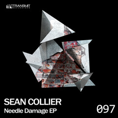 Sean Collier - Needle Damage (Original Mix) [Transmit Recordings]