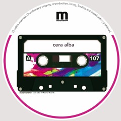Cera Alba - Found (Original) Materialism