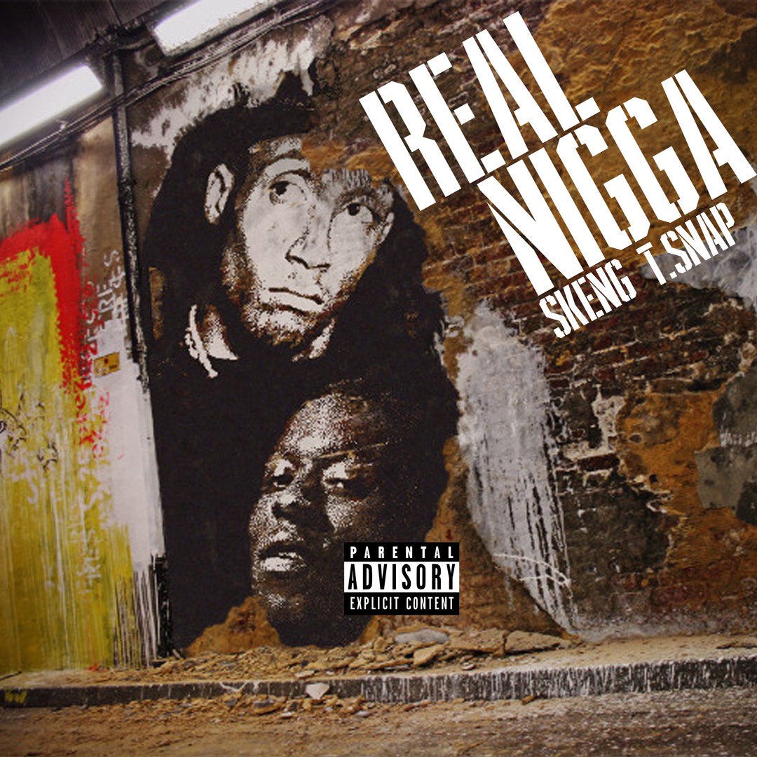 Stream Real Nigga Ft. T.Snap by Skeng | Listen online for free on