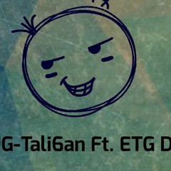 PLUG-Tali6an Ft. ETG Dinero