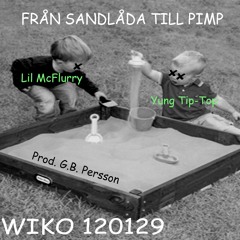 Från Sandlåda Till Pimp (Prod. G.B. Persson)