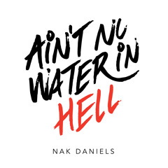 Nak Daniels - Mushroom Clouds ft. Rev Mizz