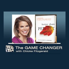 Dr. Elizabeth Lombardo- Better than Perfect: Create A Life You Love