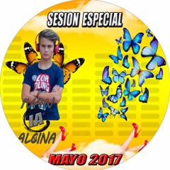 SESIÓN  ESPECIAL MAYO  IVAN ALCINA 2017
