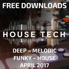 FREE DOWNLOADS - April 2017 - Funky - Deep - House