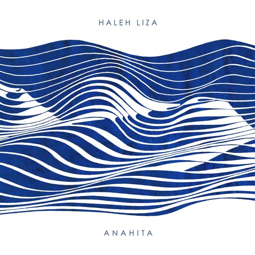 Anahita by Haleh Liza