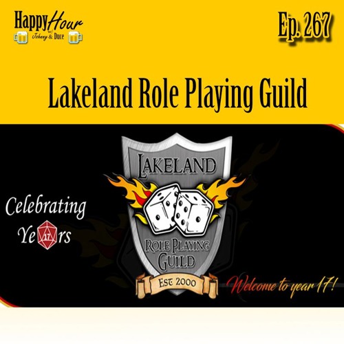 Episode 267 - Lakeland Role Playing Guild