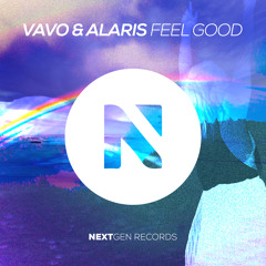 VAVO & Alaris - Feel Good (Original Mix)