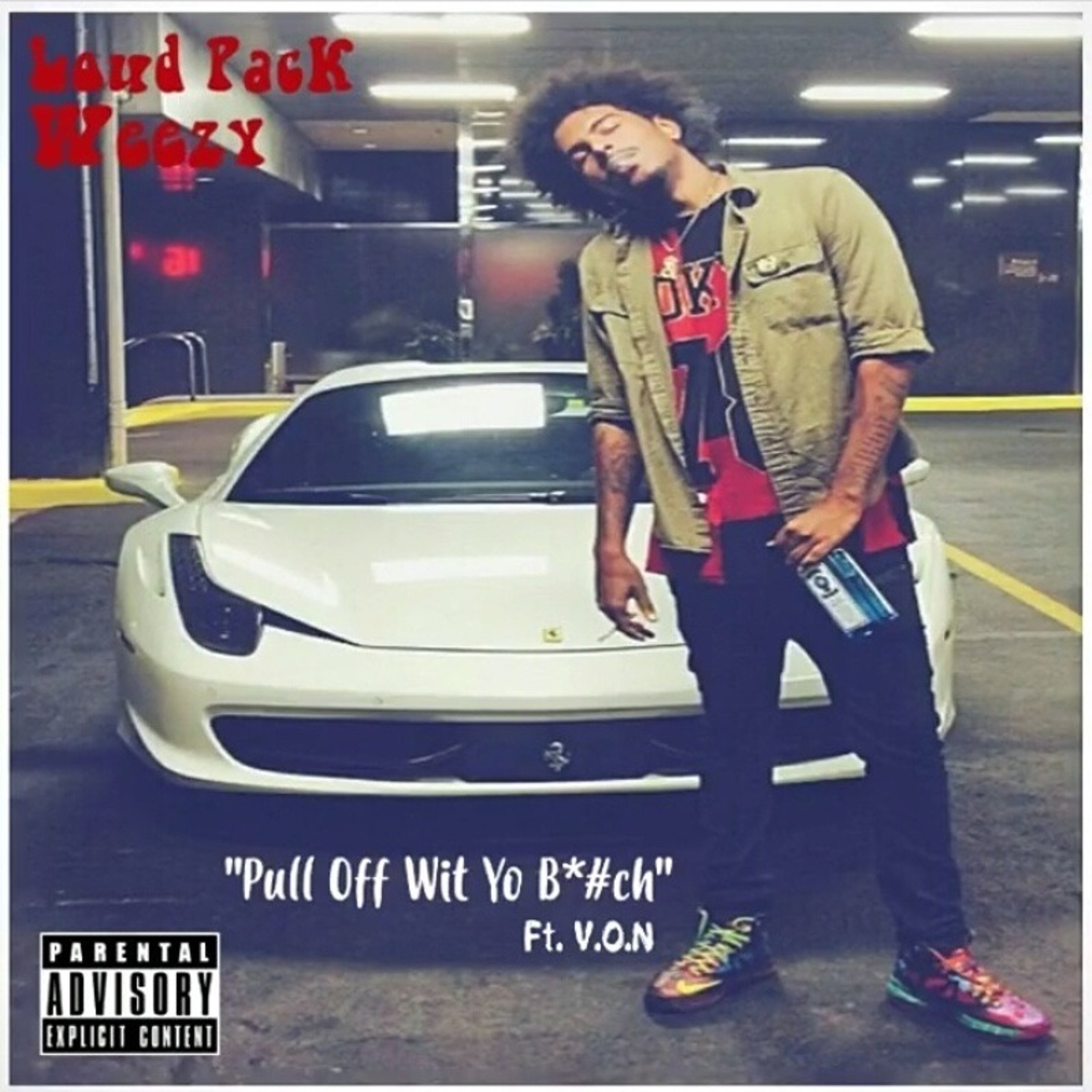 Loud Pack Weezy