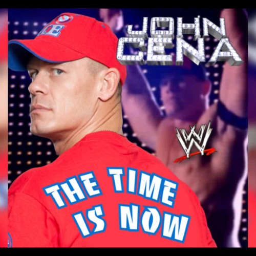 Stream WWE - The Time Is Now(John Cena) Theme Song by BeatrizBR | Listen  online for free on SoundCloud