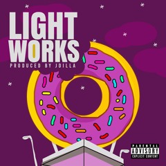 Lightworks ( Prod. by JDilla )