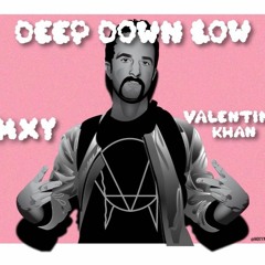 Deep Down Low (M-X-Y Jersey Club Edit)  (Buy=Free DL)
