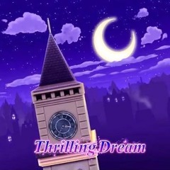Thrilling Dream～KuTiNA ver.～