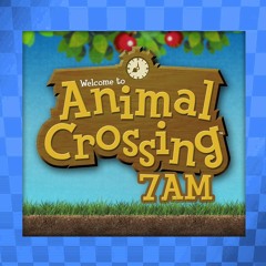 Animal Crossing - 7 AM (Arrangement)