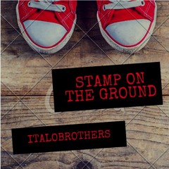Stamp On The Ground (DOPEDROP Bootleg) ***FREE***