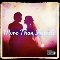 More Than Friends Ft. Jazz