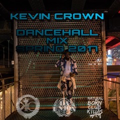 KEVIN CROWN  2017 DANCEHALL MIX