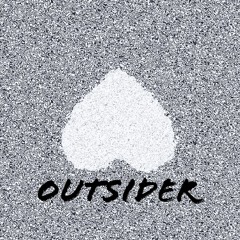 Outsider (Prod. By Syndrome)