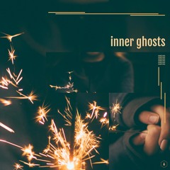 Inner Ghosts