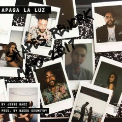 Jesse Baez - Apaga La Luz (Remix)