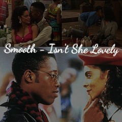 Smooth - Isn't She Lovely