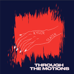 Through The Motions