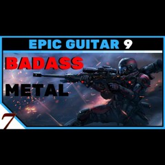 HEADBANGING METAL - Instrumental original soundtrack - Epic Guitar 9 - EpicZEVEN