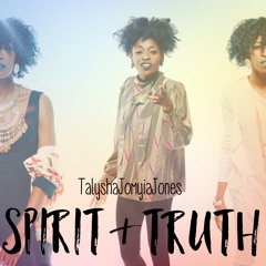 Spirit & Truth (Prod. By Nivlac Rextab)
