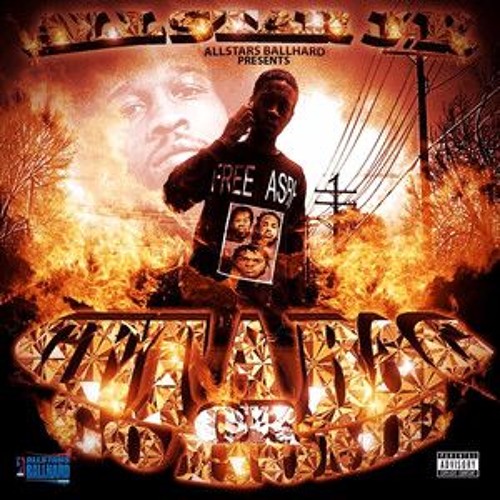 Allstar Jr - Get A Bag Or Go Home