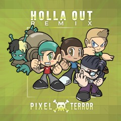 Jack Ü & Snails - HOLLA OUT (Pixel Terror Remix)