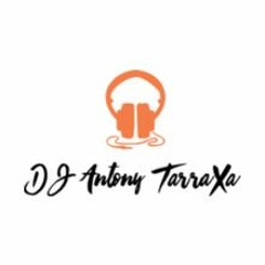 Dj Antony TarraXa Selection - Corpo Maluco (2MUCH)