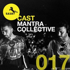 S*A*S*H Cast 017: Mantra Collective (Spacejunk & Whitecat)