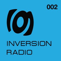 Inversion Radio 002 May 2017