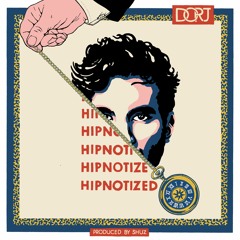 Hipnotized (Produced By Shuz)